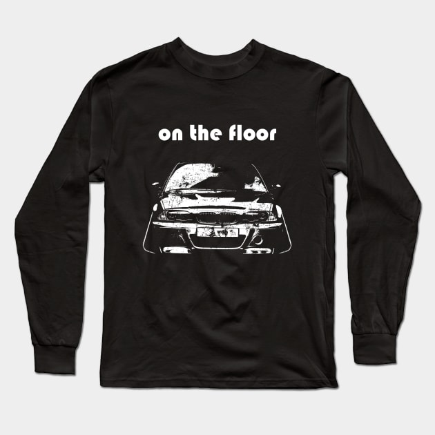 e46 tuning funny design Long Sleeve T-Shirt by WOS